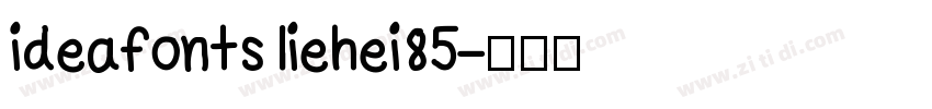 ideafonts liehei85字体转换
